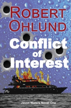 Paperback Conflict of Interest (A Jason Waters Novel) Book