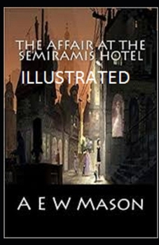 Paperback The Affair at the Semiramis Hotel Illustrated Book