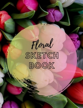 Paperback Floral Sketchbook Book