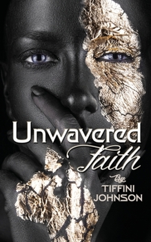 Paperback Unwavered Faith Book