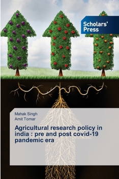 Paperback Agricultural research policy in india: pre and post covid-19 pandemic era Book