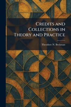 Paperback Credits and Collections in Theory and Practice Book