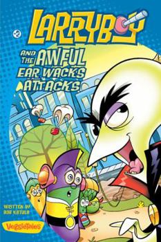 Paperback Larryboy and the Awful Ear Wacks Attacks Book