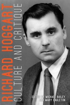 Paperback Richard Hoggart: Culture and Critique Book