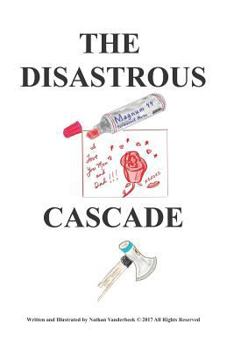 Paperback The Disastrous Cascade Book