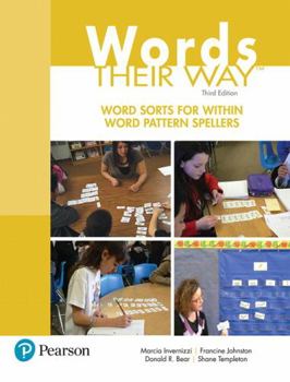 Paperback Words Their Way: Word Sorts for Within Word Pattern Spellers Book