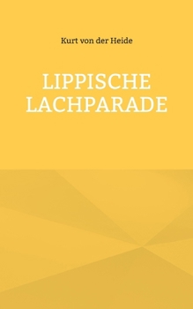 Lippische Lachparade (German Edition)
