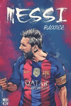 MESSI PLANNER Quote Planner For Fc Barcelona Fans: Monthly Planner / Journal Gift, 120 Pages, 6x9, Soft Cover, Matte Finish