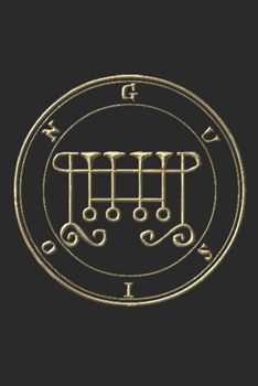 GUSION: SIGIL KING SOLOMON 72 DEMON GOETIA 6X9 100 PAGE EVOCATION JOURNAL