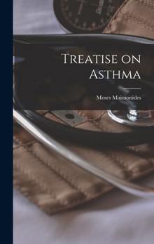 Hardcover Treatise on Asthma Book