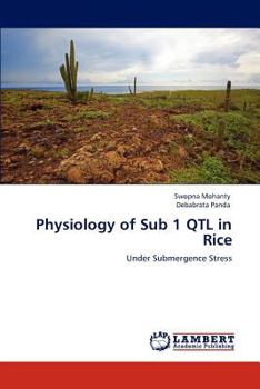 Paperback Physiology of Sub 1 QTL in Rice Book