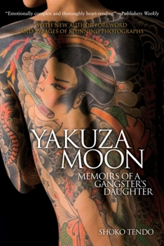 Paperback Yakuza Moon: Memoirs of a Gangster's Daughter Book