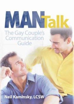 Paperback Man Talk: The Gay Couple's Communication Guide Book