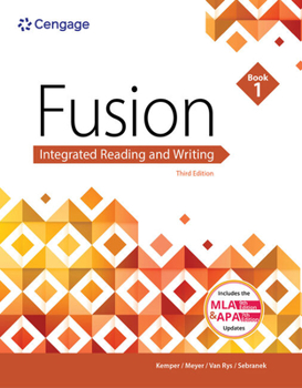 Paperback Fusion: Integrated Reading & Writing, Book 1 (W/ Mla9e Updates) Book