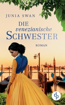 Paperback Die venezianische Schwester [German] Book