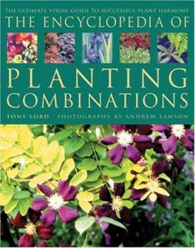 Hardcover The Encyclopedia of Planting Combinations Book