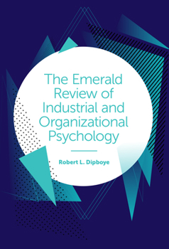 Hardcover The Emerald Review of Industrial and Organizational Psychology Book