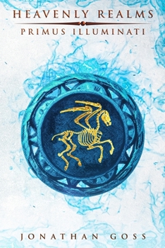 Paperback Heavenly Realms: Primus Illuminati Book
