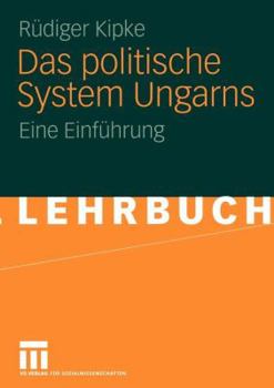 Paperback Das Politische System Ungarns: Eine Einführung [German] Book