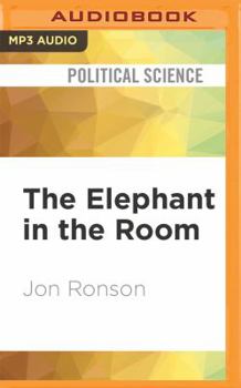 MP3 CD The Elephant in the Room: A Journey Into the Trump Campaign and the 'Alt-Right' Book