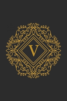 V: monogram initial Letter V - Personalized Initial Monogram Letter V  College Ruled Notebook - 6 x 9 inch Pocket Size: Cute Alphabet Vintage ...