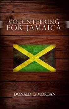 Hardcover Volunteering for Jamaica Book