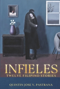 Paperback Infieles: Twelve Filipino Stories Book