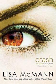 Crash - Book #1 of the Visions