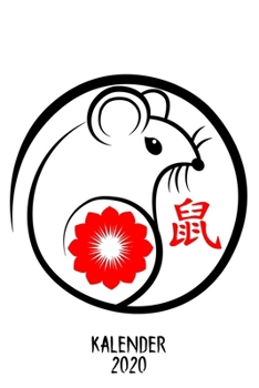 Kalender 2020: Terminkalender Year Of The Rat Als Geschenk Für Sinologie Student Jahreskalender 2020 A5 1 Woche 2 Seiten / 6X9 Zoll 120 Seiten / Terminplaner 2020 Klein Studienplaner (German Edition)