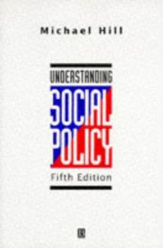 Paperback Understanding Social Policy Book