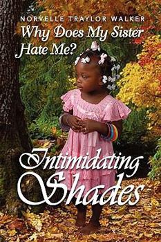 Hardcover Intimidating Shades Book