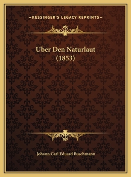 Hardcover Uber Den Naturlaut (1853) [German] Book