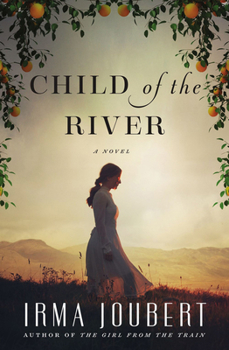 Child of the River - Book  of the Dochters van Zuid-Afrika