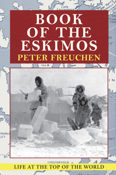 Hardcover Book of the Eskimos Book