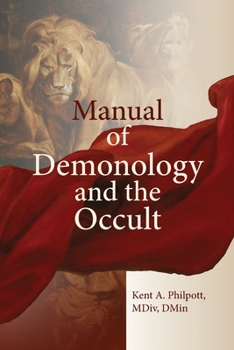 Paperback A Manual of Demonology and the Occult Book