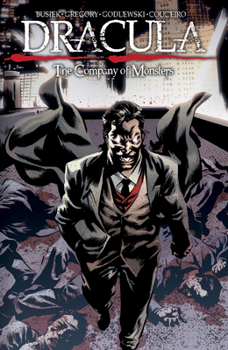 Dracula: The Company of Monsters Vol. 3 - Book #3 of the Dracula: The Company of Monsters
