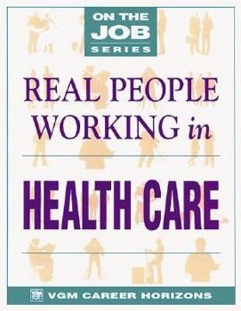 Paperback Real People Working in Health Care Book