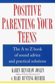 Paperback Positive Parenting Your Teens Book
