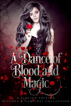 Paperback A Dance of Blood and Magic Book