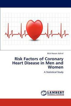 Risk Factors of Coronary Heart Disease in Men and Women: A Statistical Study