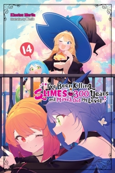 Paperback I've Been Killing Slimes for 300 Years and Maxed Out My Level, Vol. 14: Volume 14 Book