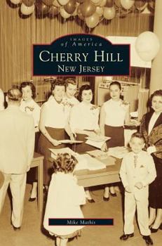 Hardcover Cherry Hill: New Jersey Book