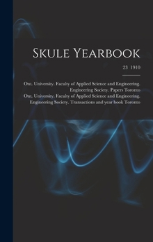 Hardcover Skule Yearbook; 23 1910 Book