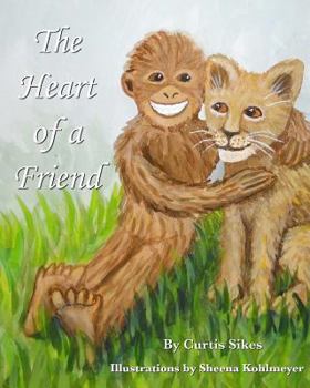 Paperback The Heart of a Friend Book