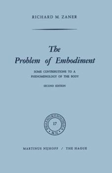 Paperback The Problem of Embodiment: Some Contributions to a Phenomenology of the Body Book