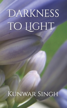 Paperback Darkness to Light Book