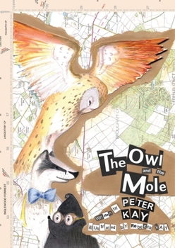 Paperback The Owl and The Mole Book