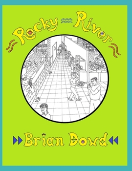 Paperback Rocky River: comic scenes from graphic characters having novel adventures at work Book