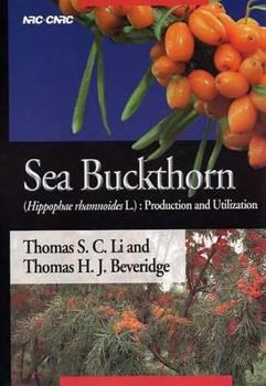 Paperback Sea Buckthorn: Hippophae Rhamnoides L.: Production and Utilization Book