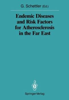 Paperback Endemic Diseases and Risk Factors for Atherosclerosis in the Far East [German] Book